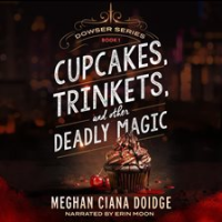 Cupcakes__Trinkets__and_Other_Deadly_Magic